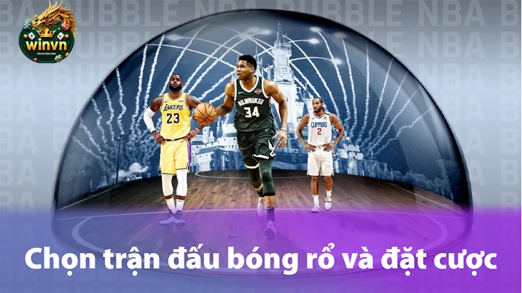 Chọn trận đấu bóng rổ và đặt cược