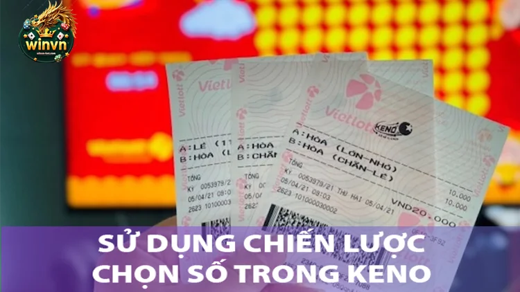 Sử Dụng Chiến Lược Chọn Số