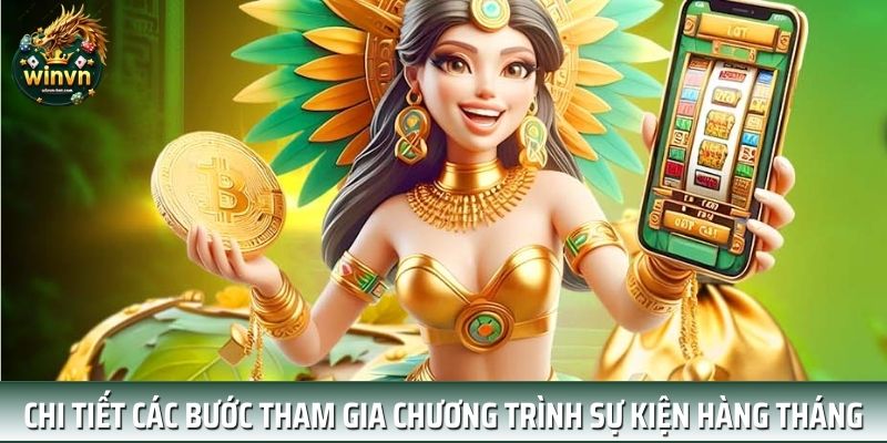 Trình tự tham gia sự kiện khuyến mãi hàng tháng đơn giản và dễ dàng áp dụng Trình tự tham gia sự kiện khuyến mãi hàng tháng đơn giản và dễ dàng áp dụng