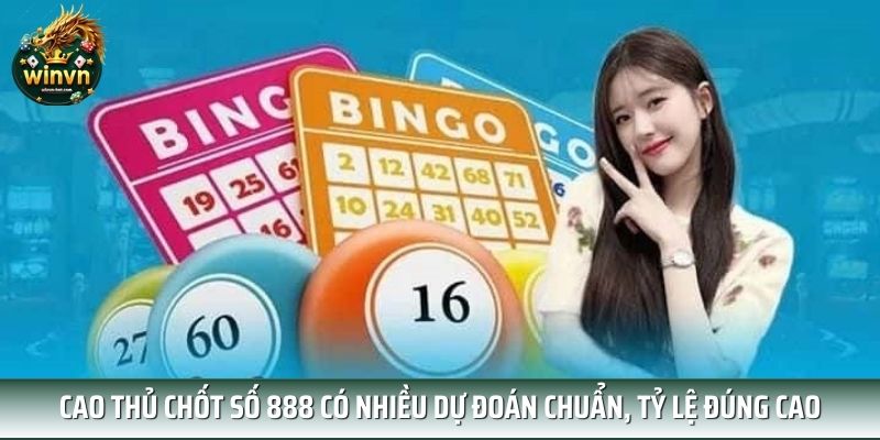 Cao thủ chốt số 888 có nhiều dự đoán chuẩn, tỷ lệ đúng cao Cao thủ chốt số 888 có nhiều dự đoán chuẩn, tỷ lệ đúng cao