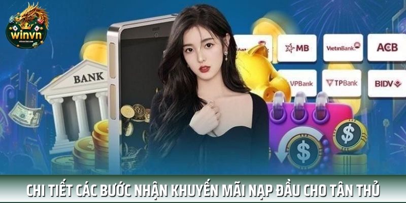 Chi tiết các bước nhận khuyến mãi nạp đầu cho tân thủ Chi tiết các bước nhận khuyến mãi nạp đầu cho tân thủ