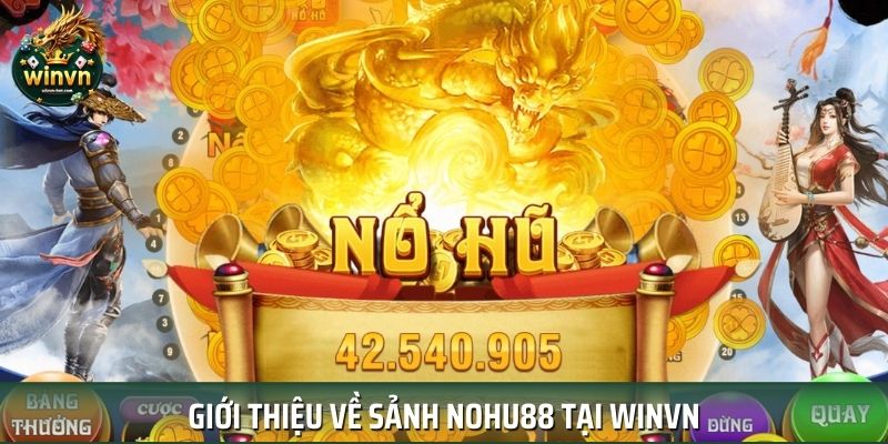 Tìm hiểu chi tiết từ A đến Z về sảnh nohu88 Tìm hiểu chi tiết từ A đến Z về sảnh nohu88